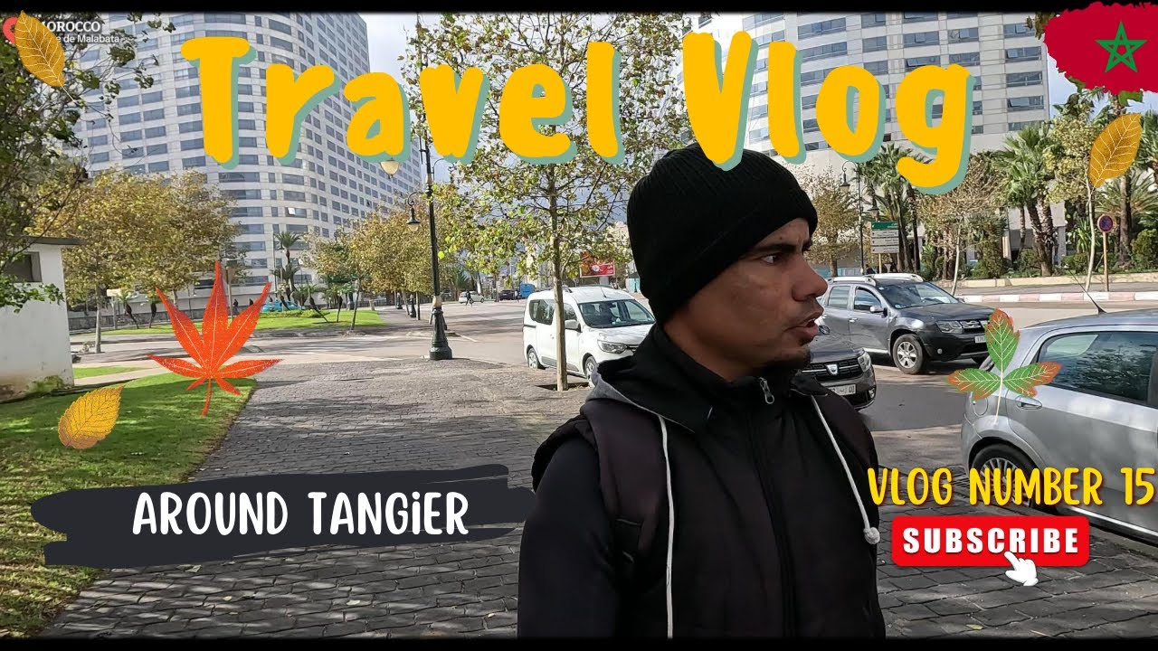 Vlog 15 — Morocco Ep 15 | Exploring Tangier Under the Rain  استكشاف طنجة تحت المطر