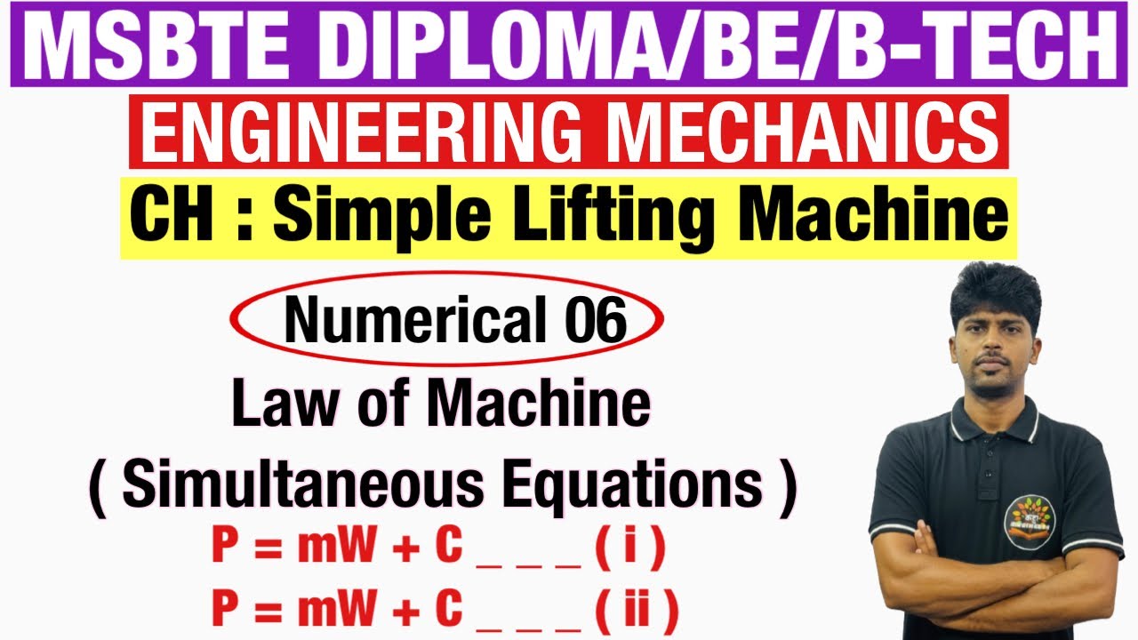 Numerical 06 : Simple lifting machine l Simultaneous equations | MSBTE DIPLOMA | BE | B-TECH 