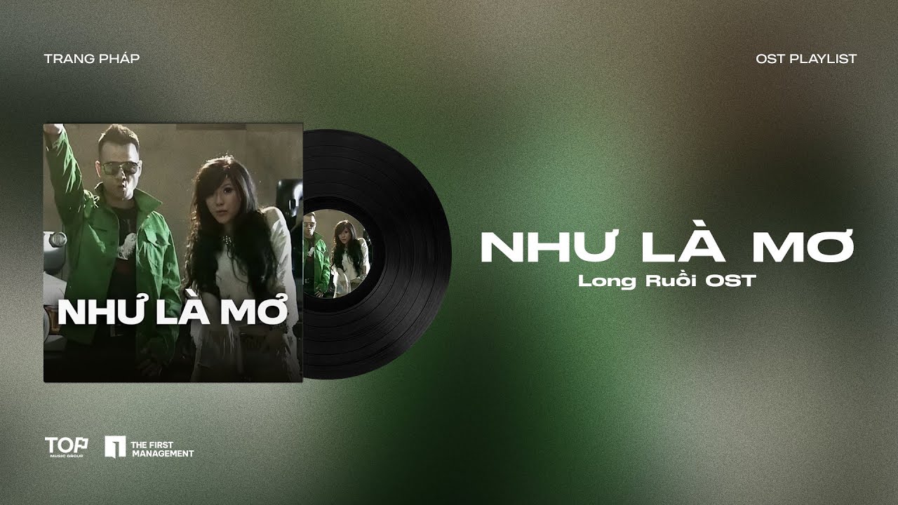 TRANG PHÁP | NHƯ LÀ MƠ | Long Ruồi OST (Lyric Video)