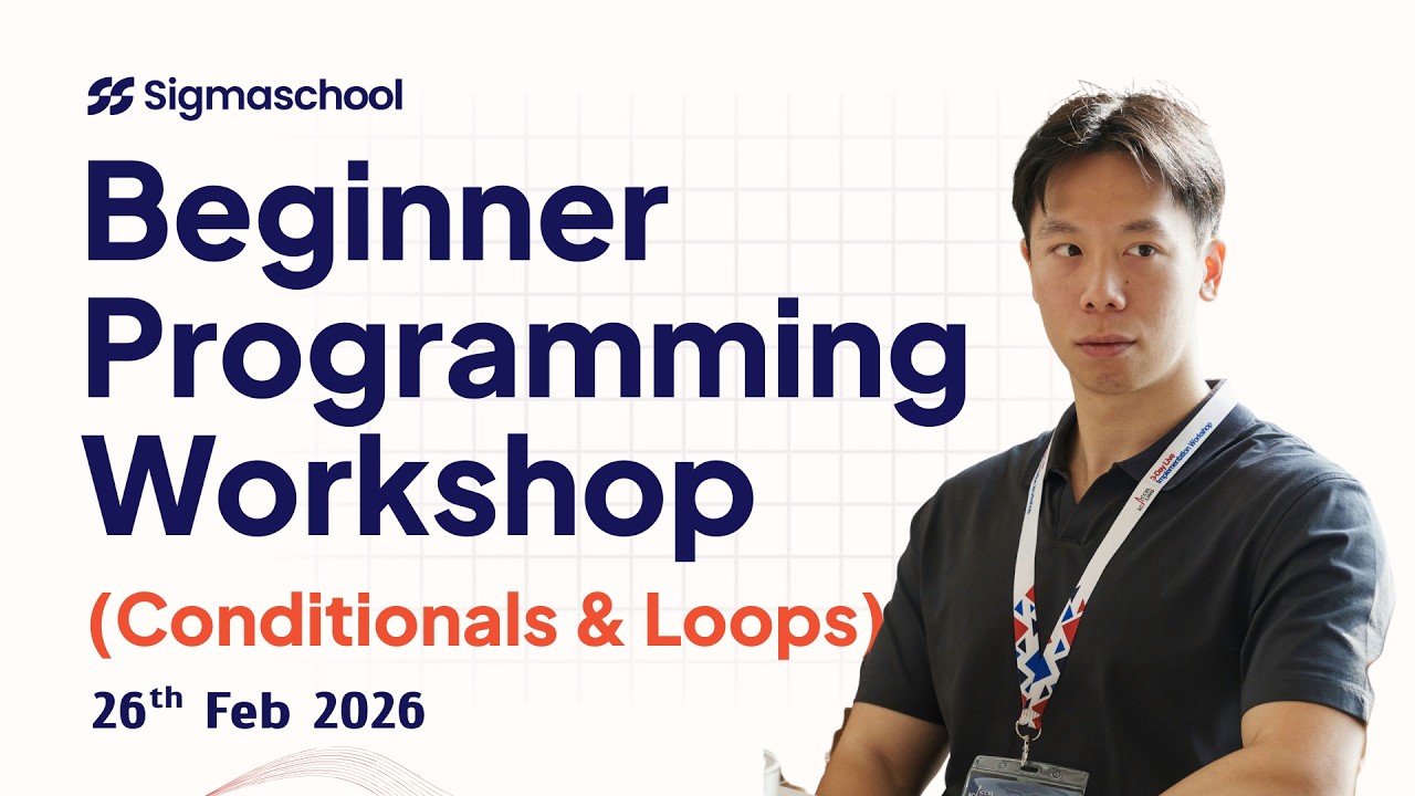 Beginner Programming Workshop: Conditionals & Loops