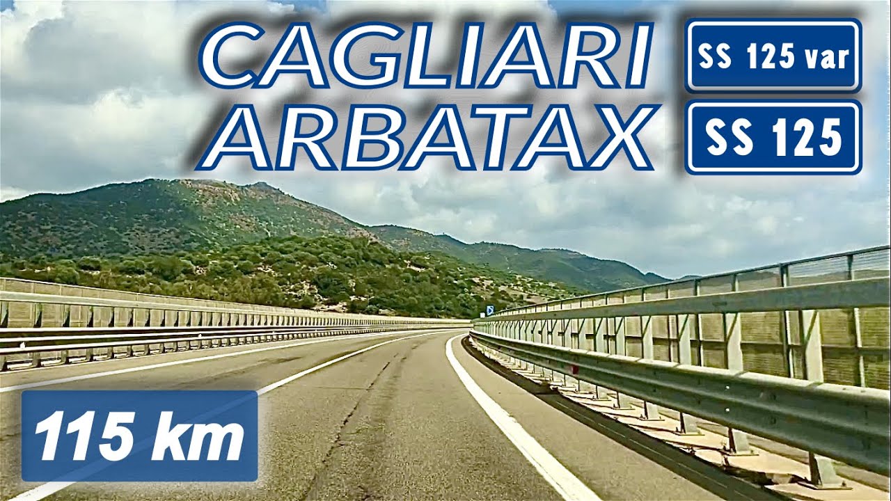 'Orientale Sarda' | CAGLIARI - ARBATAX | Strada Statale 125 e 125var