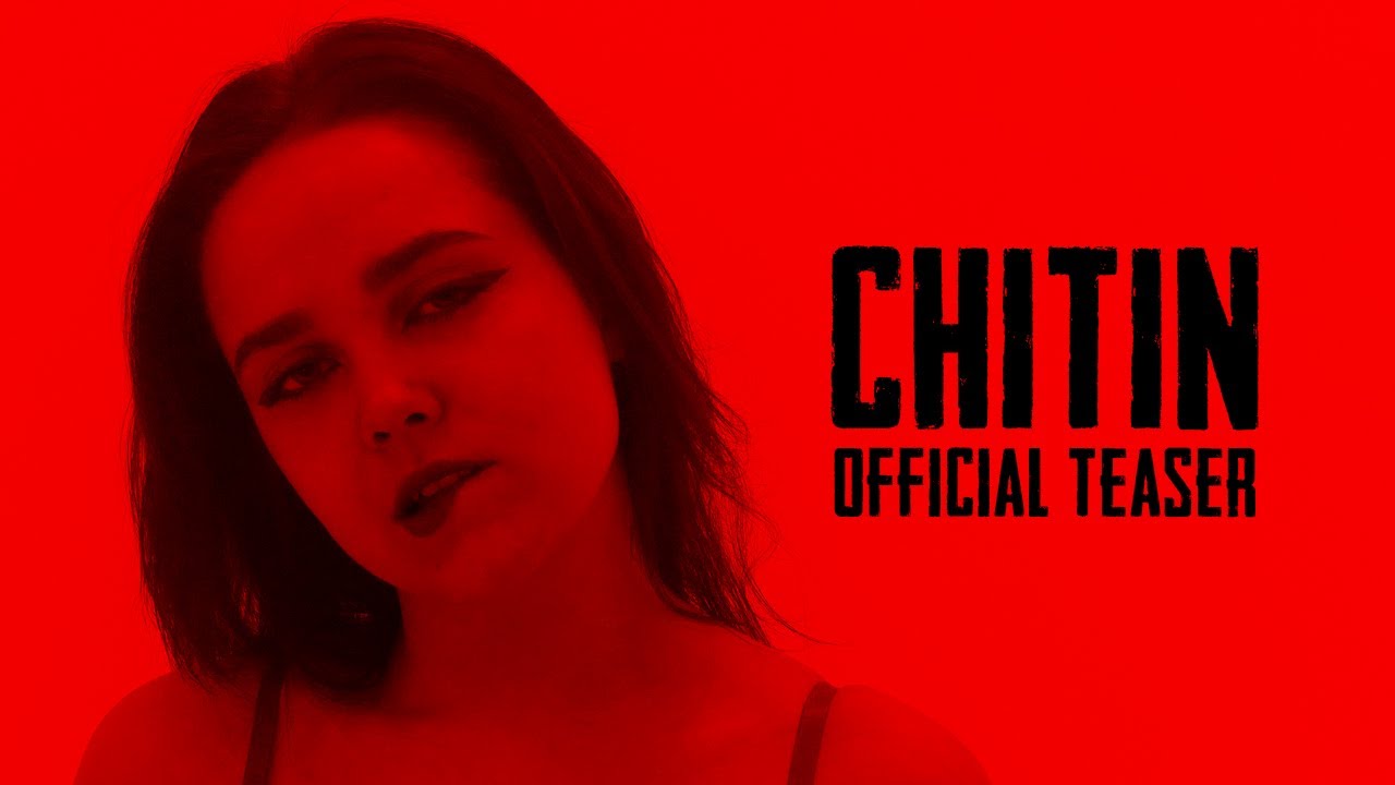 Chitin | Official teaser | Directed by Nikita Shuliatev