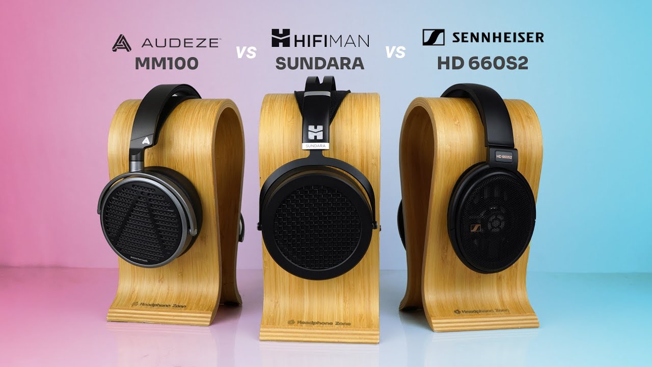 Audeze MM-100 против HiFiMAN Sundara против Sennheiser HD660S2 — сравнение