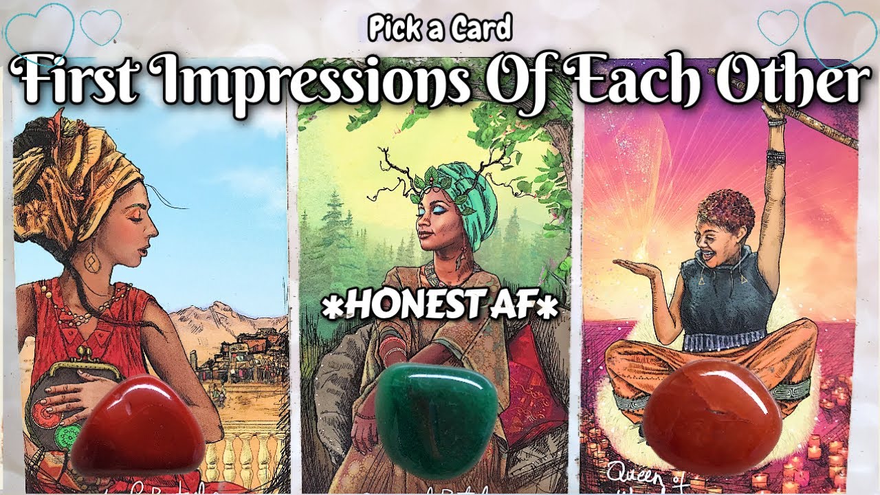 🔥💖Your NEXT Relationship💖🔥 Your FIRST IMPRESSIONS Of Each Other🤩 HONEST AF‼️  #pickacard #tarot