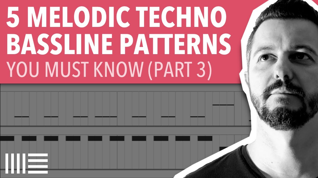 5 MELODIC TECHNO BASSLINE PATTERNS (PART 3) | ABLETON LIVE