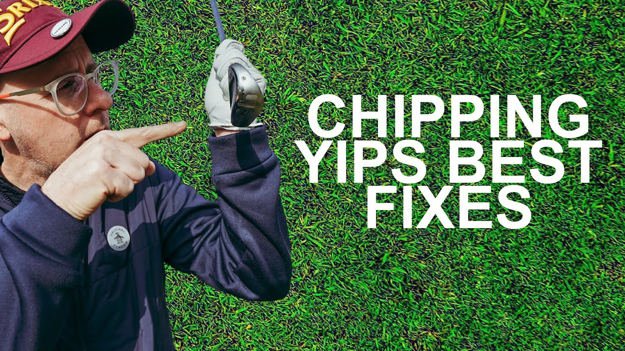 HOW TO CURE THE GOLF CHIPPING YIPS