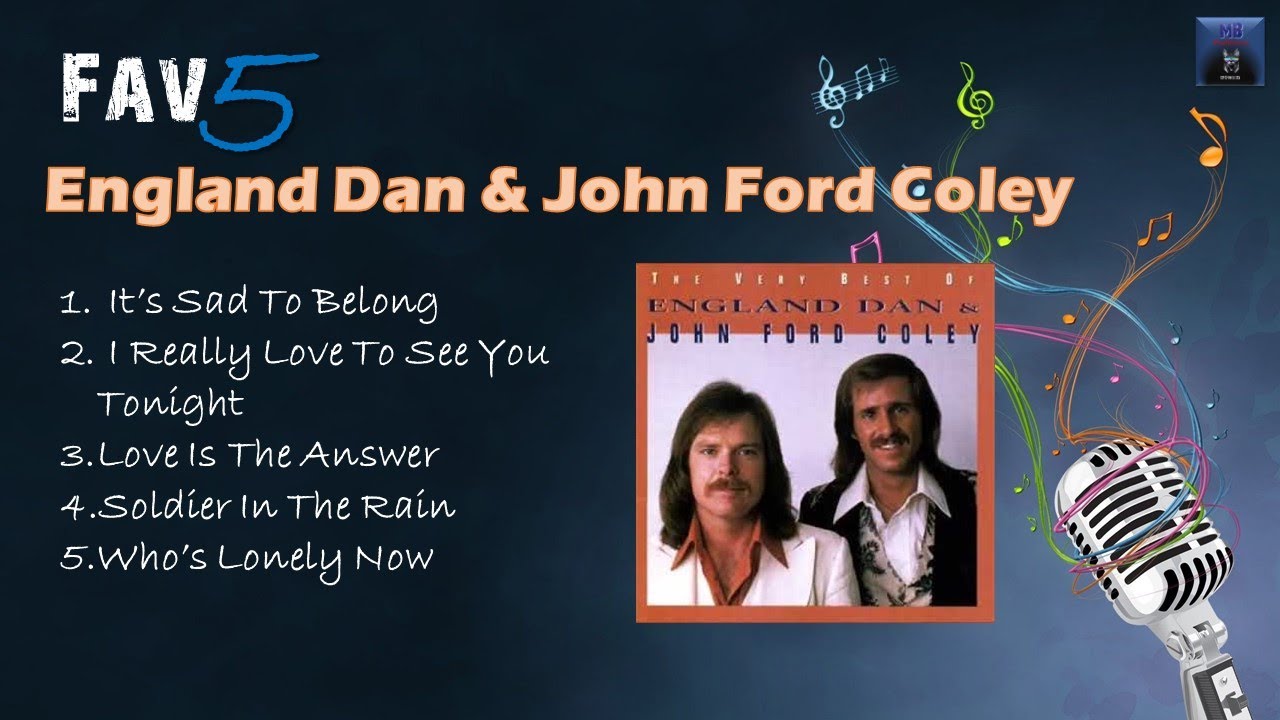 England Dan & John Ford Coley - Fav5 Hits