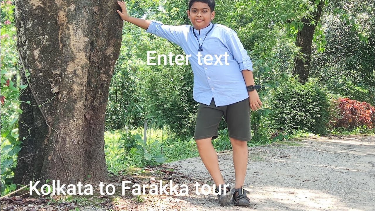 Kolkata to Farakka tour full explanation