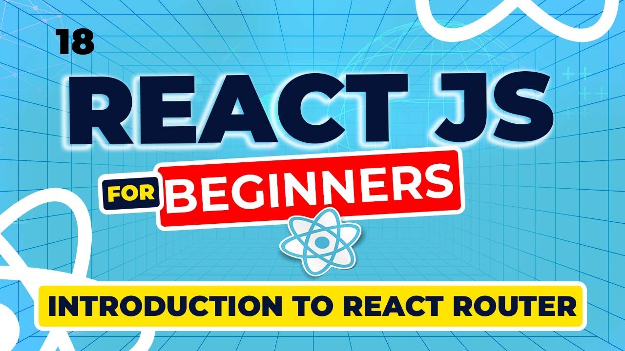 React Js Tutorial - 18  React Router