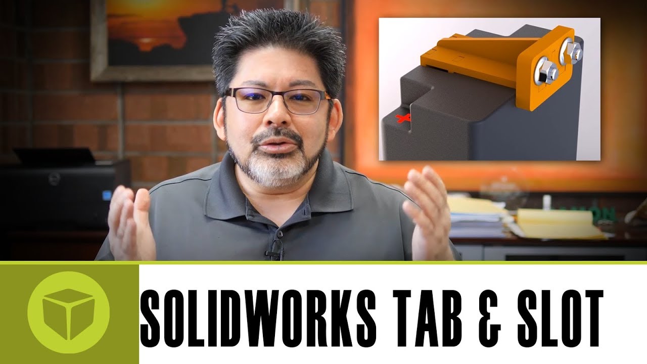 SOLIDWORKS Tab and Slot with 3D Printing