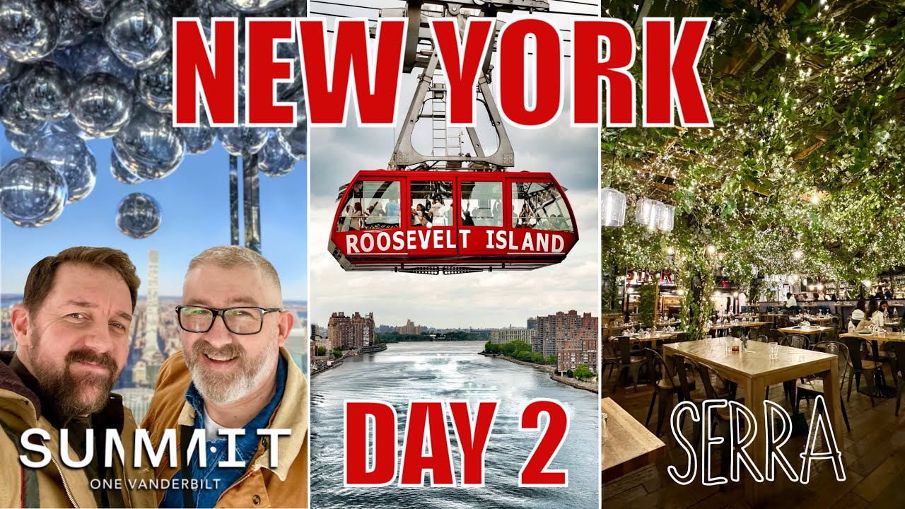 NEW YORK | Summit One Vanderbilt Best Observation Deck? Roosevelt Island & Serra Restaurant | DAY 2