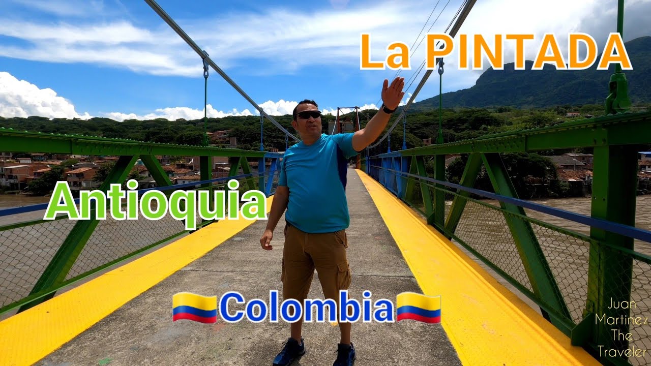 El Puente Viejo de La Pintada AntioQuia🇨🇴