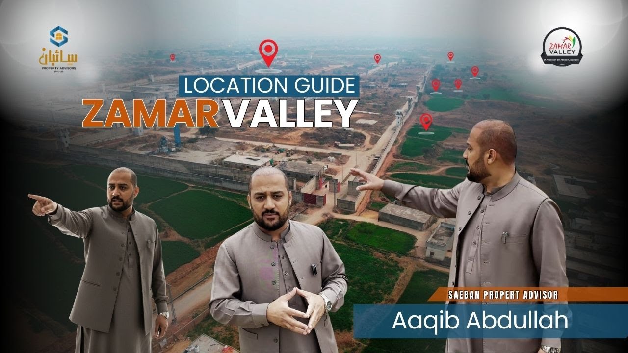Zamar Valley Location Explained  | Complete Guide | Saeban Property Advisor
