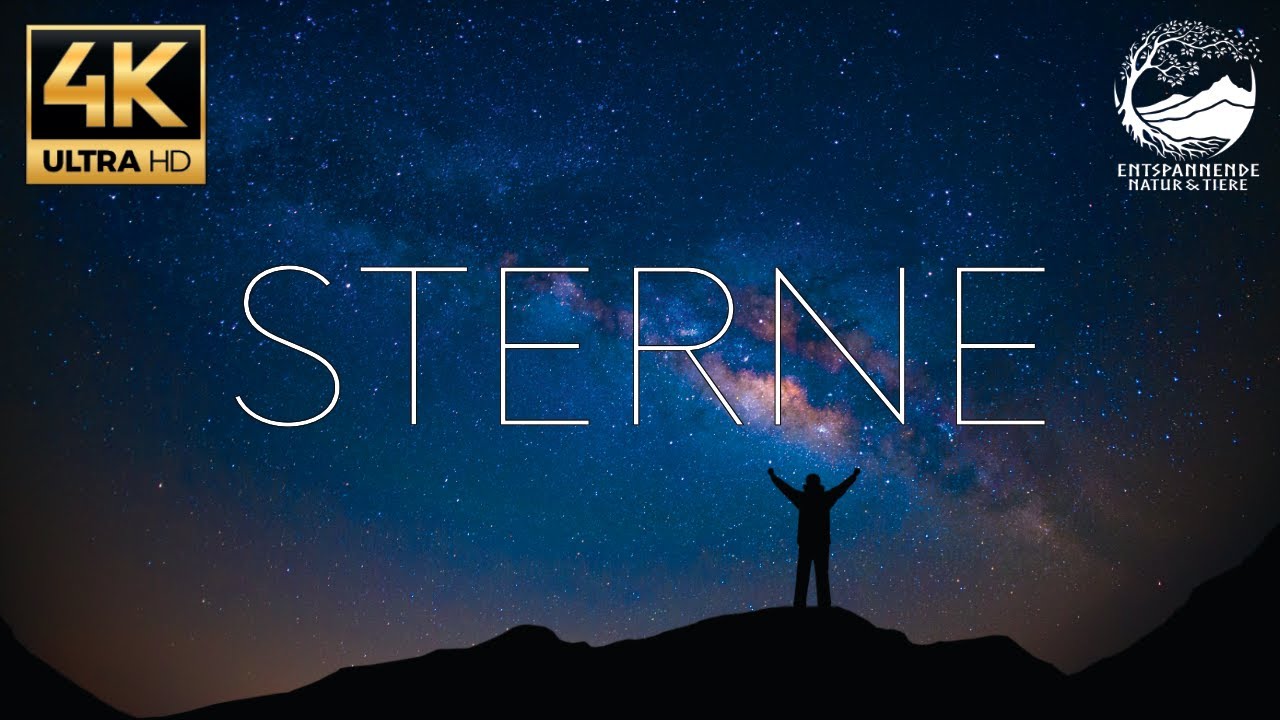 Sternenhimmel 4K - Sterne mit Entspannungsmusik - Entspannen & Einschlafen - Werbefrei