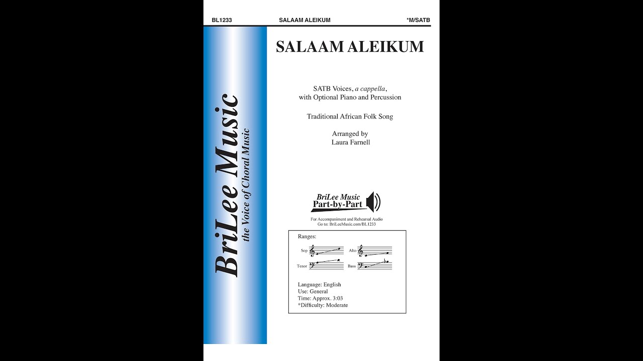 Salaam Aleikum (BL1233) SATB A Cappella Traditional arr. Laura Farnell