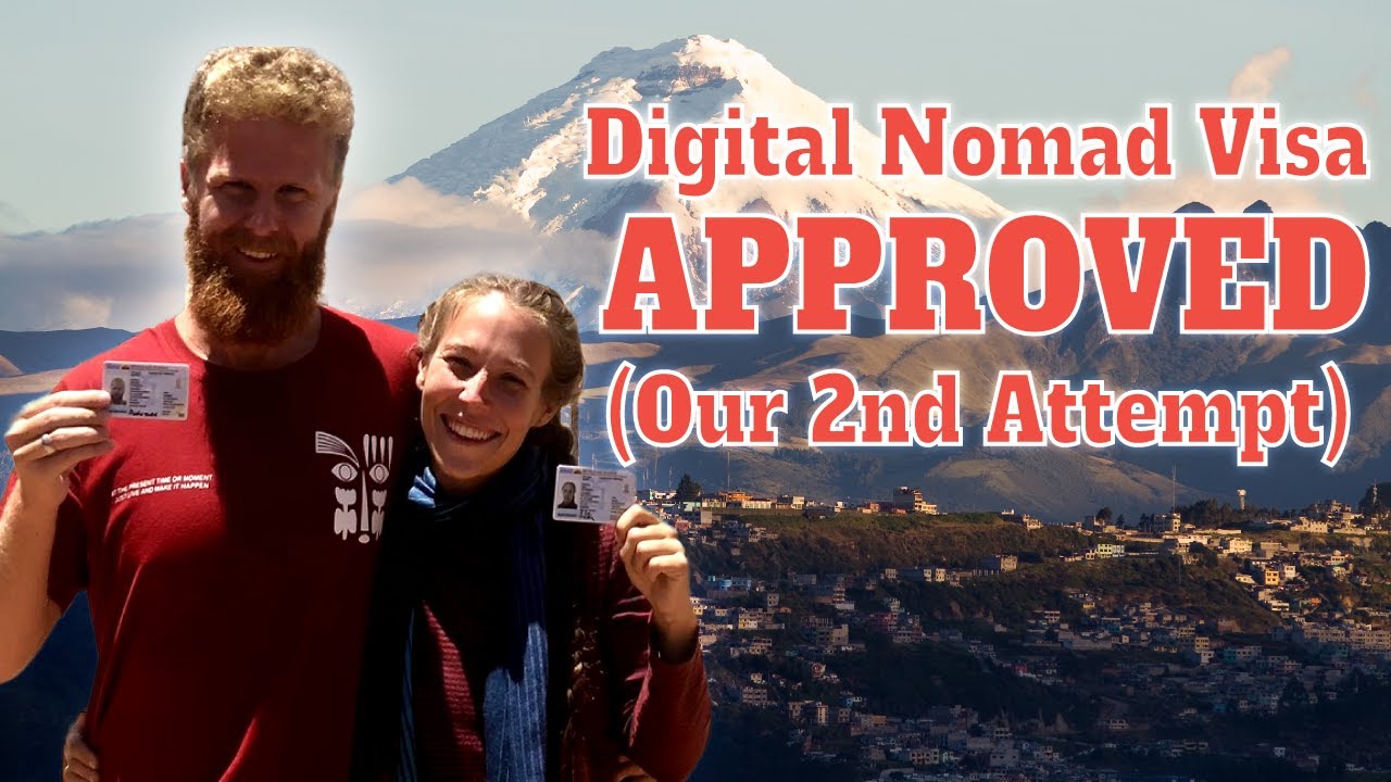 How This Couple Got Ecuador’s Digital Nomad Visa (2nd Attempt: Don't Make These Mistakes!)