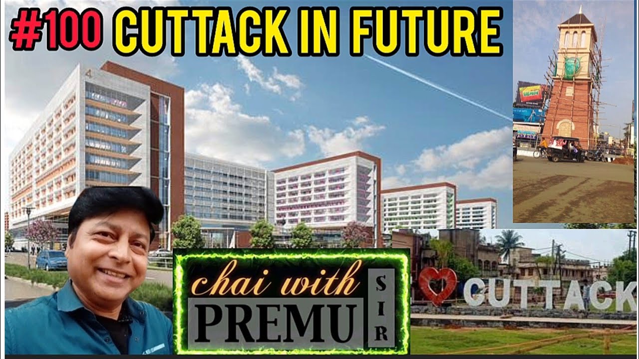 Chai with premu sir☕|| CUTTACK IN FUTURE