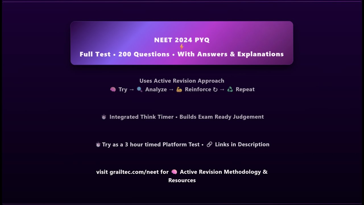 NEET 2024 PYQ • Active Revision • Full Test •200 Questions • Physics • Chemistry • Biology 