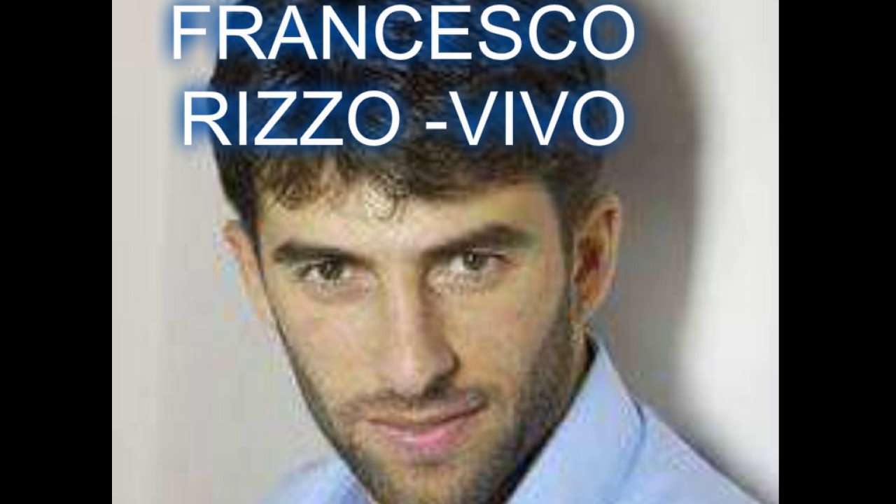 Francesco Rizzo- Vivo