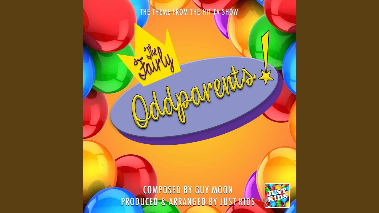 The Fairly Oddparents Main Theme (From 
