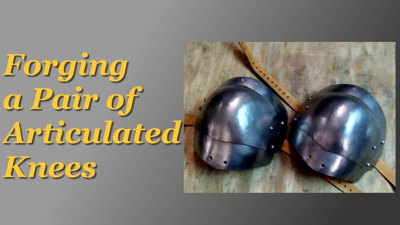 Forging a set of articulated munitions grade knee armour