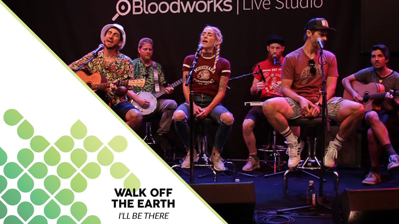 Walk off the Earth - I'll Be There