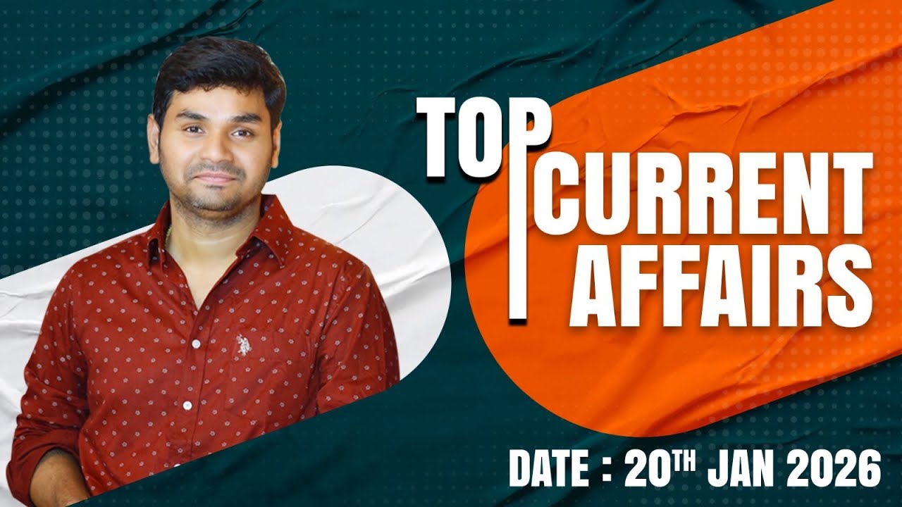 Daily Current Affairs by Praveen Sir |20 JANUARY 2026 | Telugu | Latest GK & News Updates