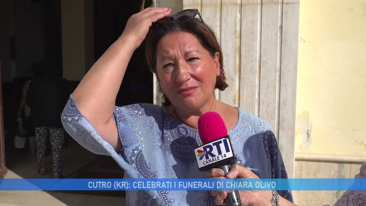 CUTRO: CELEBRATI I FUNERALI DI CHIARA OLIVO
