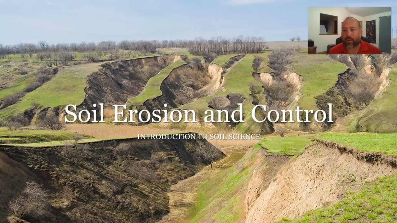 Soil Erosion and Control