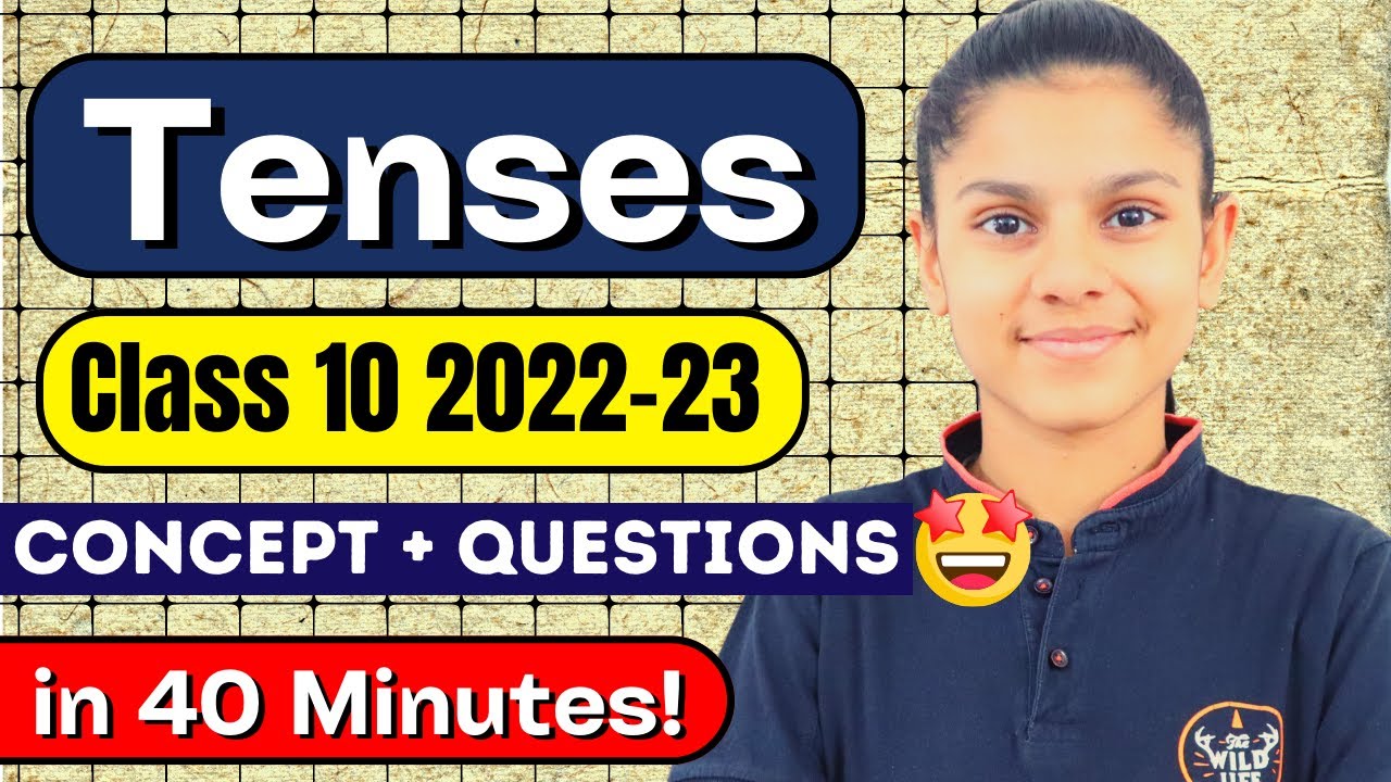 All Tenses in 40 Minutes ! | Concept + Questions Practise | Present tense, Past tense & Future tense