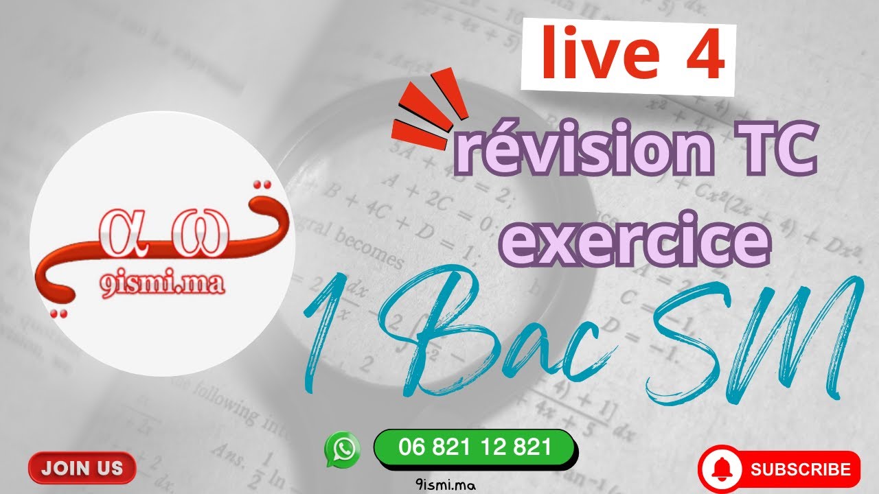 1Bac SM Live 4 révision TC exercices