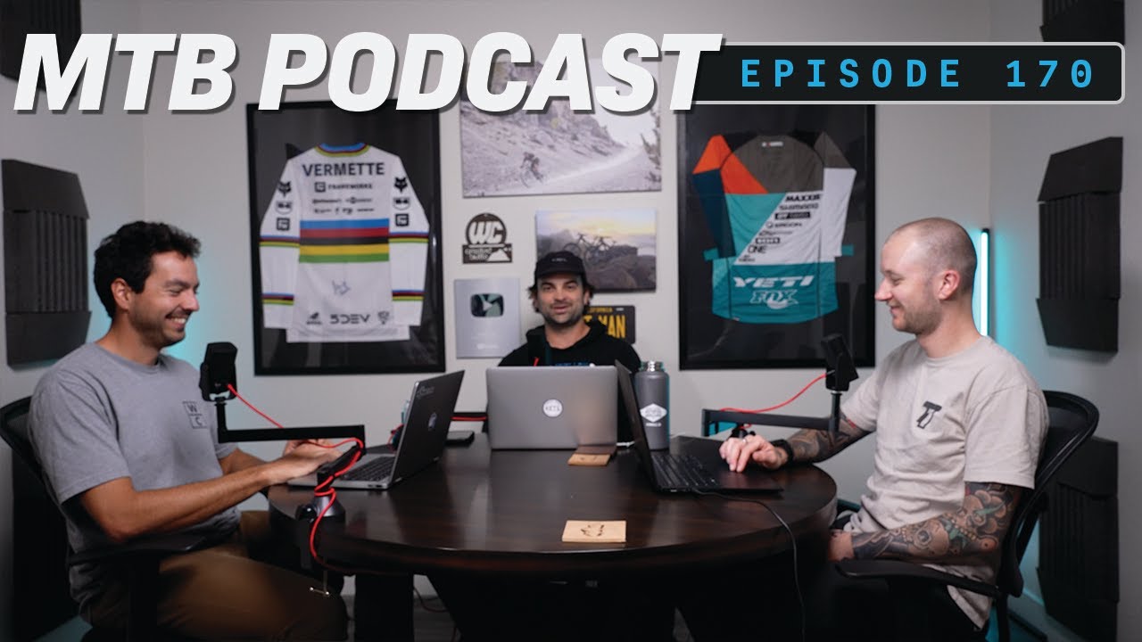 MTB’s Best Value Wheels, Choosing the Right Tires, Pedal Longevity & More... Ep. 170