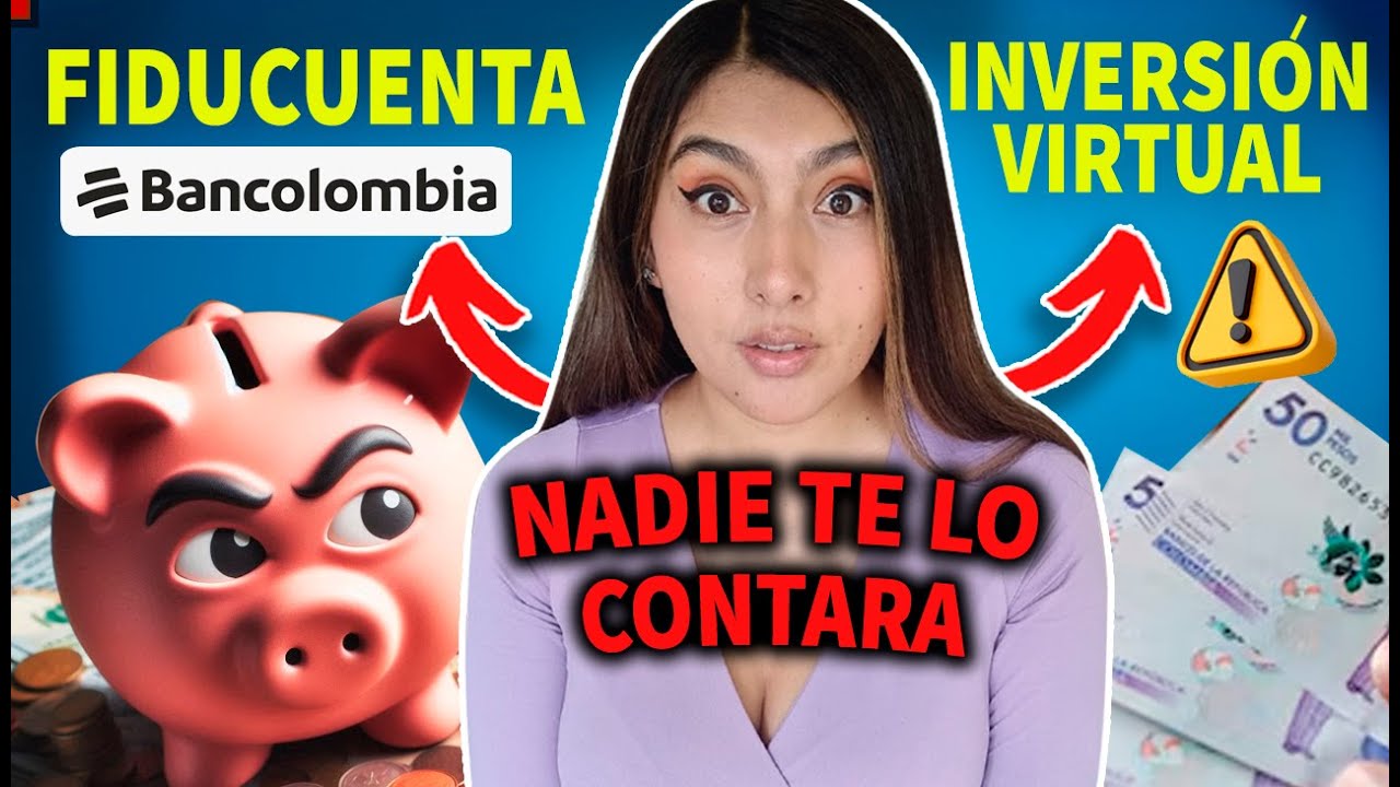 INVERSION VIRTUAL VS FIDUCUENTA ,🔴&iexcl;DEBES SABER ESTO ANTES DE ABRIR ALGUNA DE LAS DOS! BANCOLOMBIA