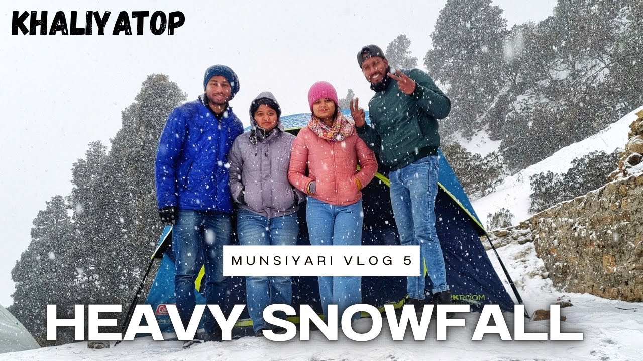 Heavy Snowfall In Khaliyatop || Munsiyari Day 05 || 