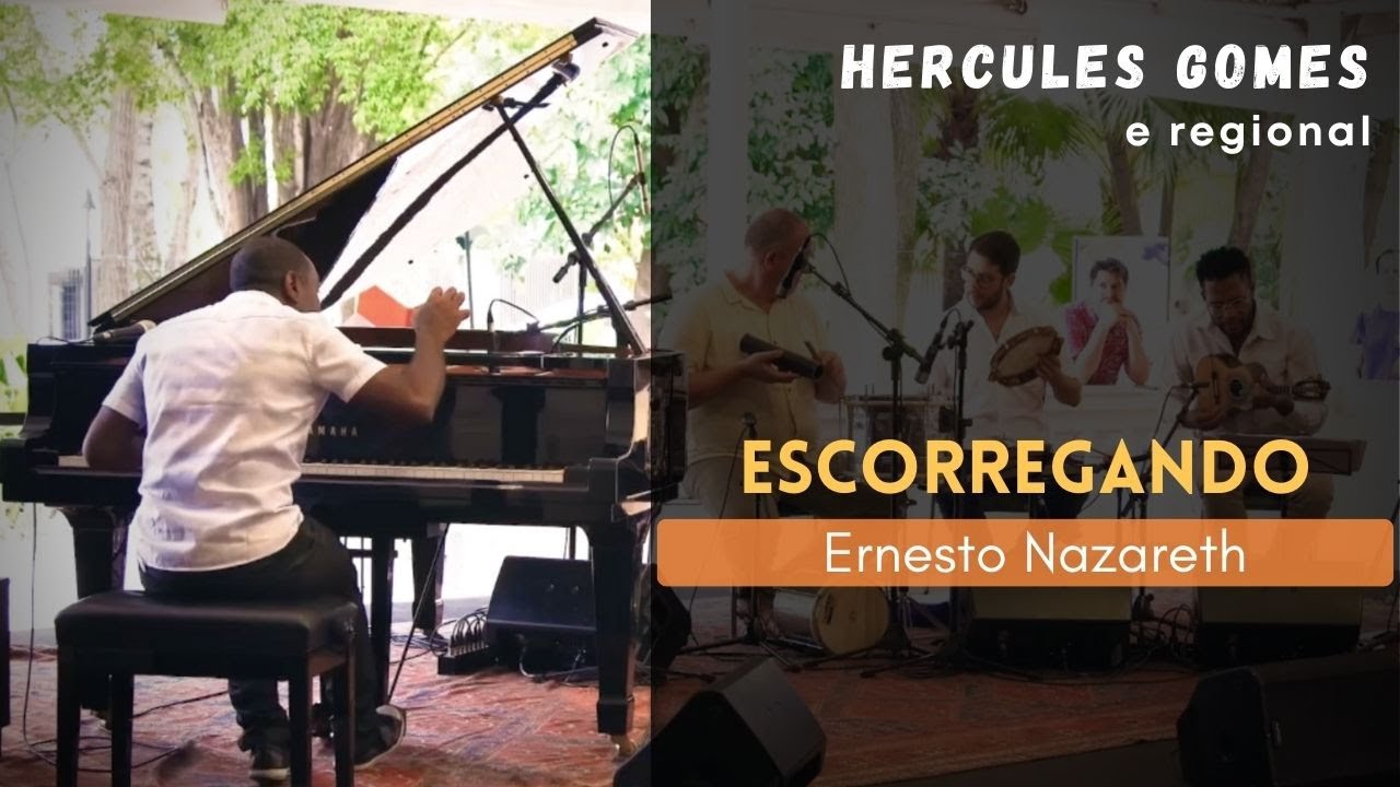 ESCORREGANDO (Ernesto Nazareth)