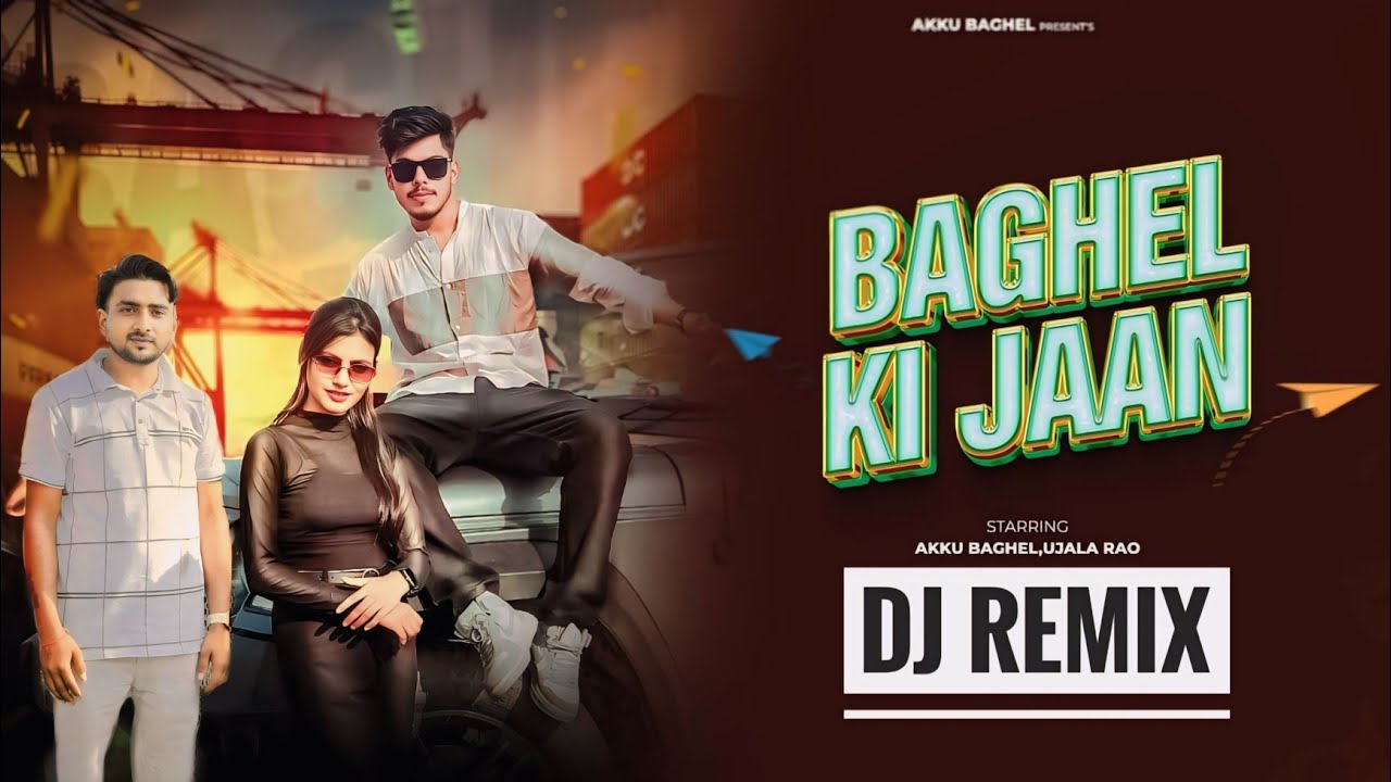 BAGHEL KI JAAN DJ REMIX || AKKU BAGHEL|| AKASH BAGHEL855