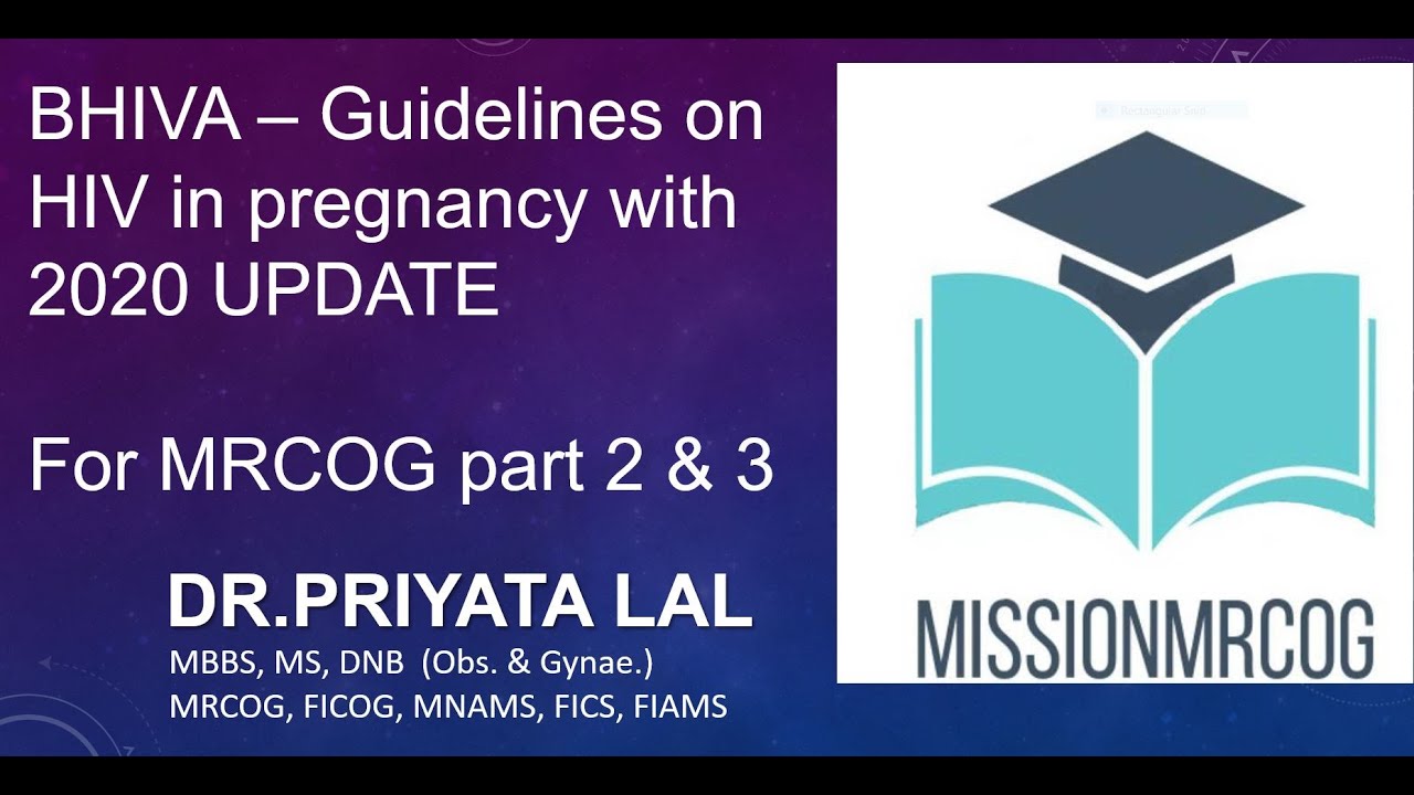 BHIVA guidelines - HIV in pregnancy with 2020 update