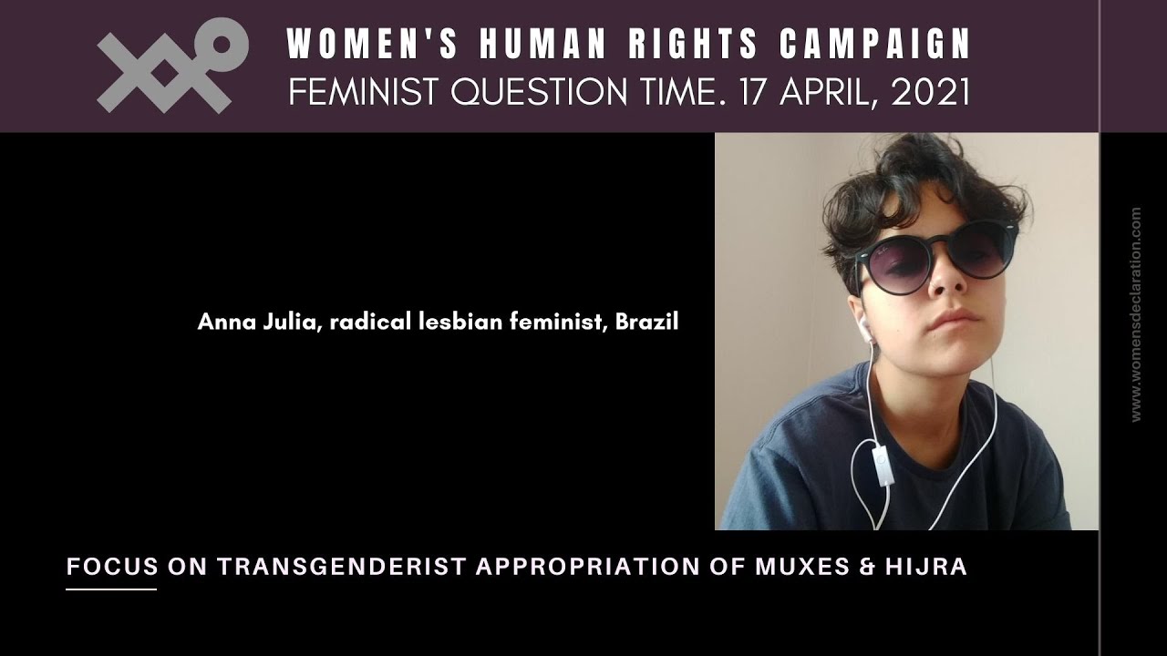 Anna Julia from Brazil about her lesbian radical feminism