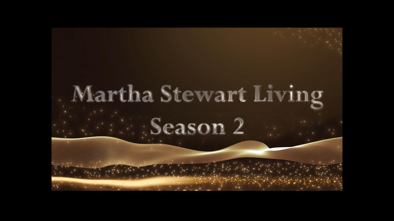 Martha Stewart Living Season 2 (1994)