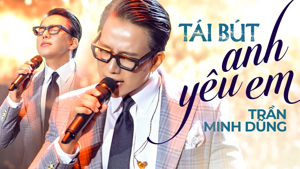 Tái Bút Anh Yêu Em - Trần Minh Dũng | Mây Saigon
