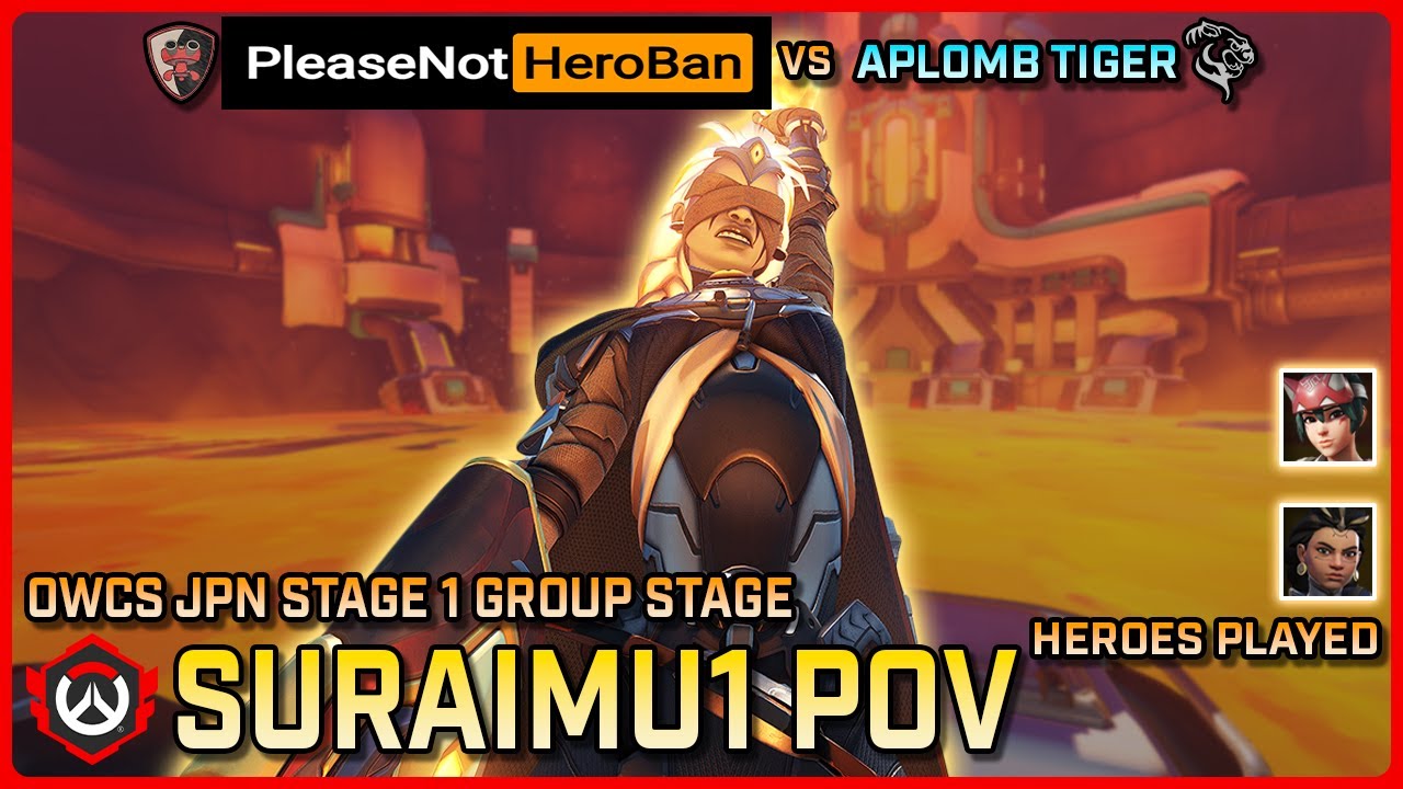 [ Suraimu1 ] Please Not Hero Ban vs Aplomb Tiger | Group Stage | OWCS Japan