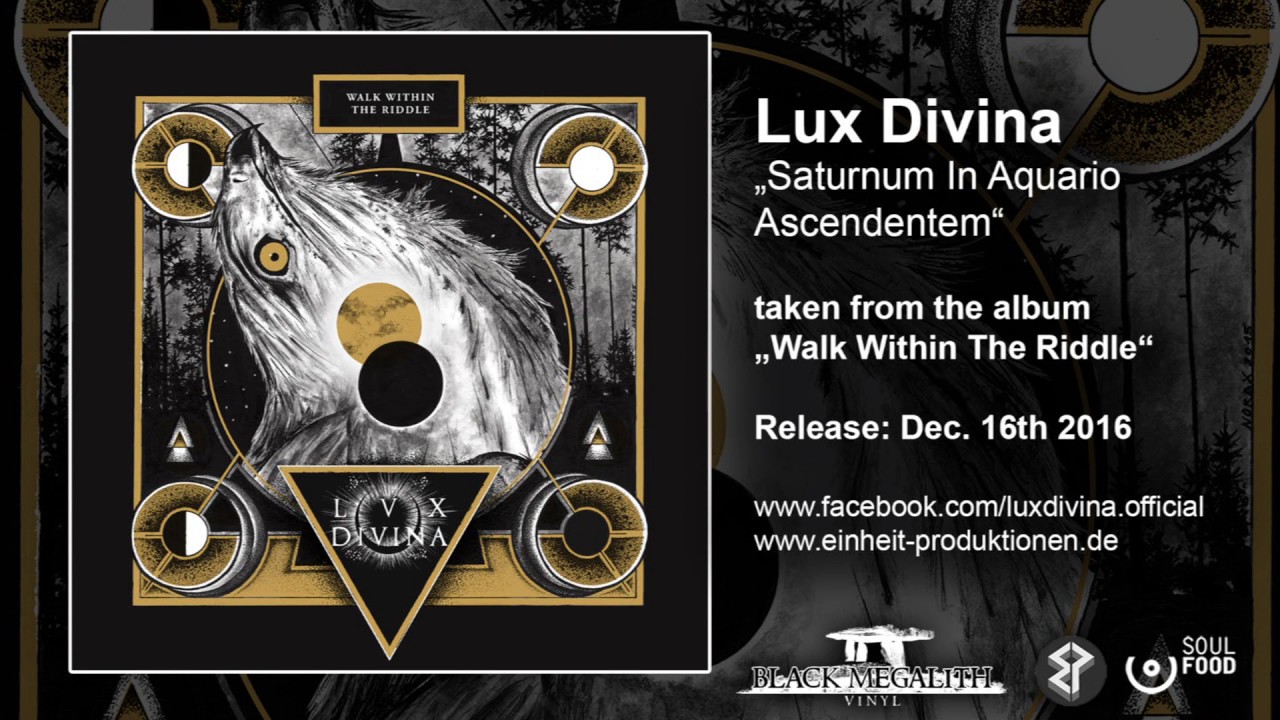 LUX DIVINA &bdquo;Saturnum In Aquario Ascendentem&ldquo; (Album out: 16.12.2016)
