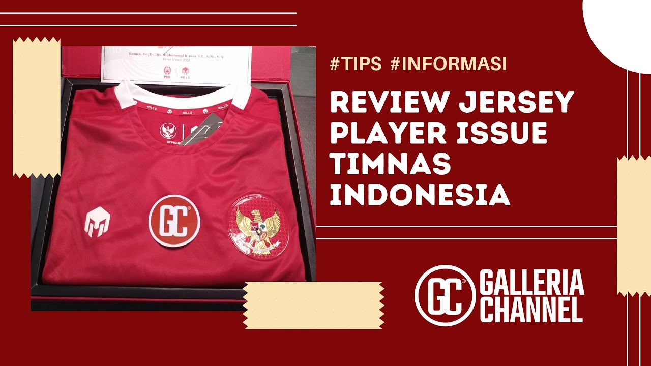 Jersey Timnas 2021 Original di Piala AFF, bedah detail dan harganya (Edisi Player Issue)