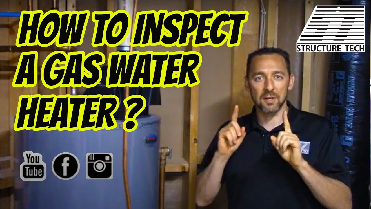 How to inspect a gas water heater