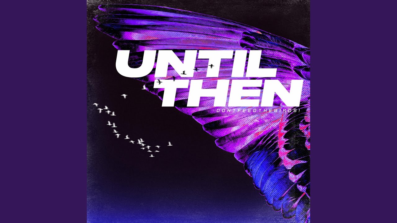 Until Then (Reissue)