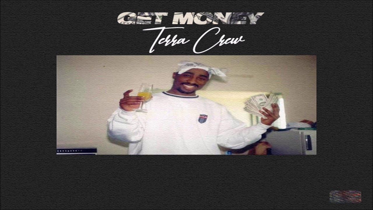 Get money- Terra Crew (Prod. bonifacinx)