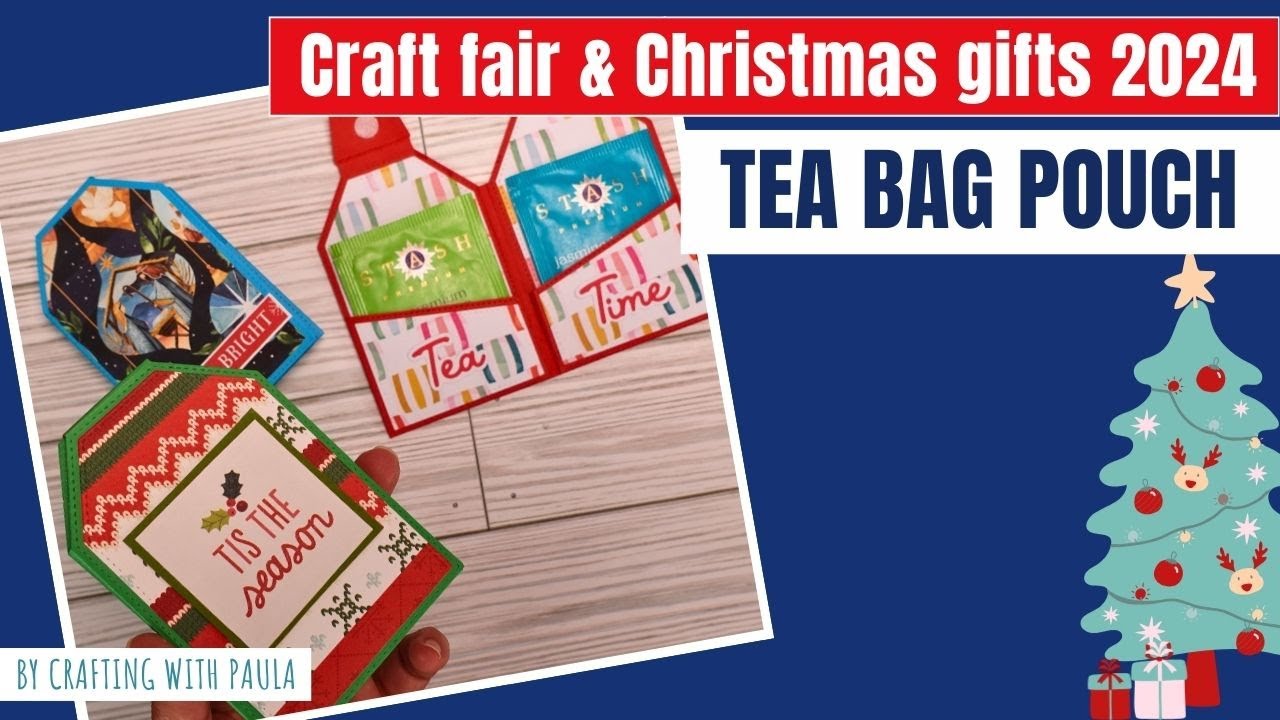 Craft fair and Christmas gifts 2024: Tea bag pouch and gift card holder
