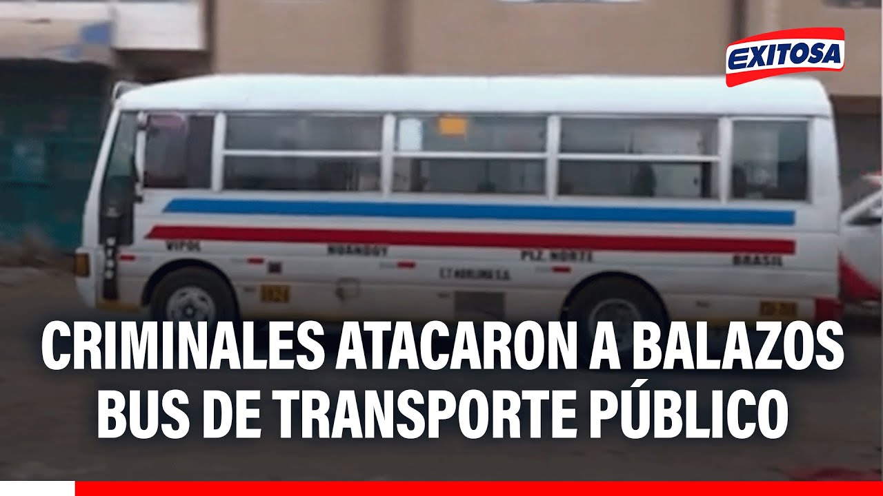 🔴🔵 SMP: Criminales atacaron a balazos bus de transporte público
