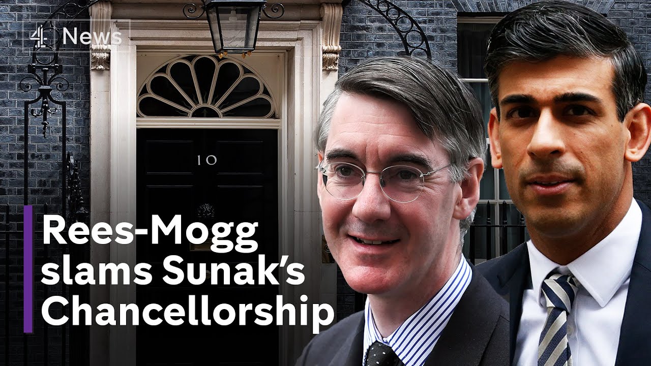 'Rishi Sunak was not a successful chancellor,' says Jacob Rees-Mogg