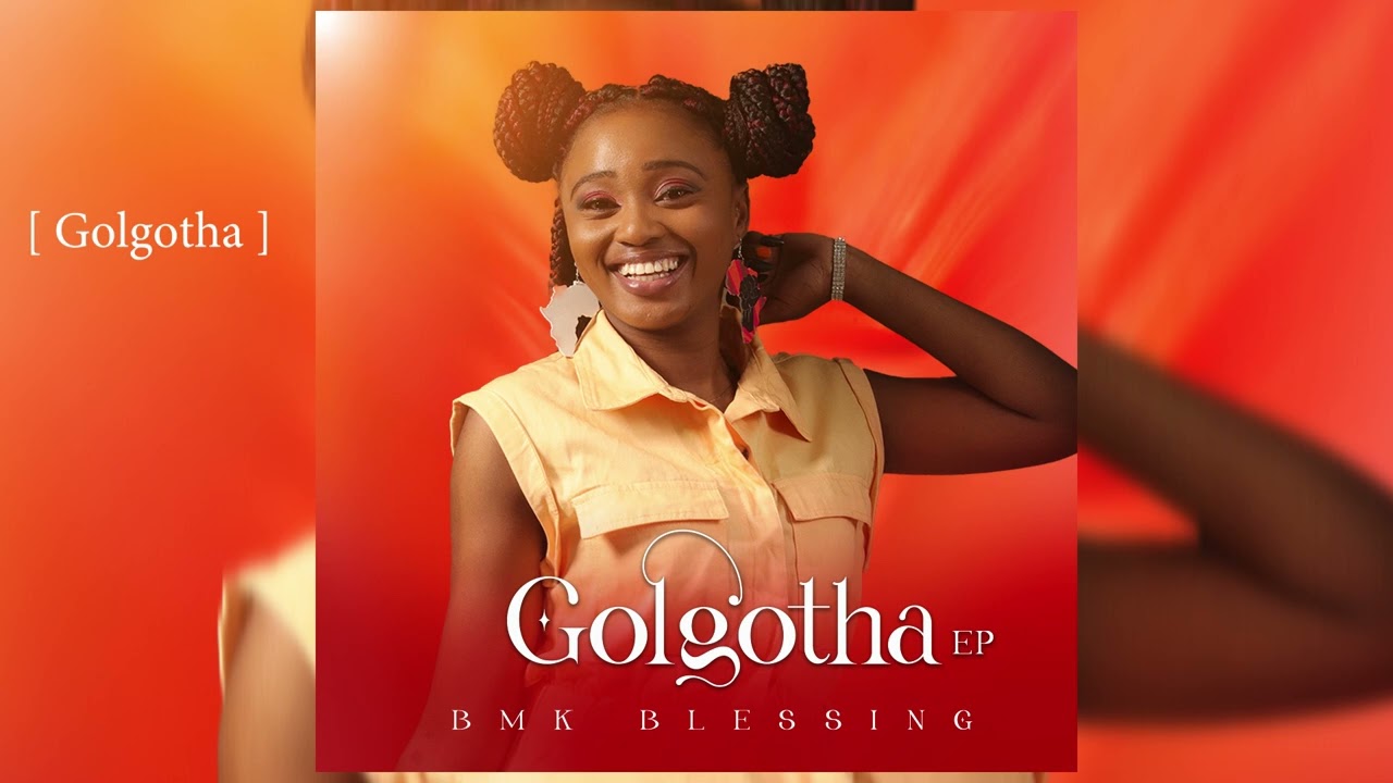 BMK BLESSING - GOLGOTHA [OFFICIAL AUDIO]